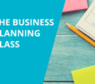 The Business Planning Class