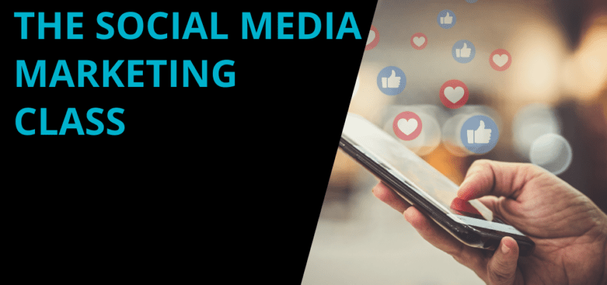 The Social Media Marketing Class