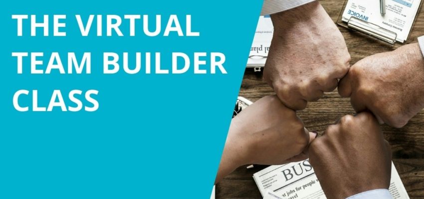 The Virtual Team Builder Class with Sandra Booker