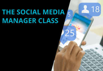 Image of someone holding their cellphone and to the left is the captioning, The Social Media Manager Class.