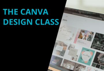 Image of the Canva homepage on a laptop. To the left is the captioning, The Canva Design Class in turquoise against a black background.